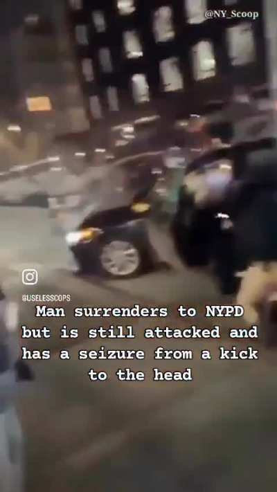 NYPD beat surrendering man into a seizure