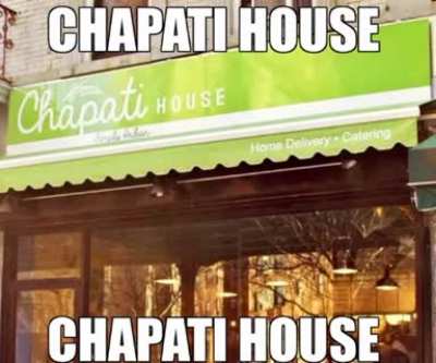 chapati house