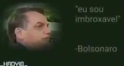Esse é o nosso presidente