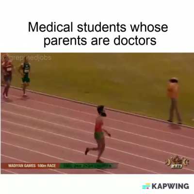 Medical students whose parents are doctors...