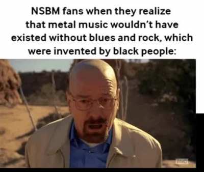 No room for racism in music, my friends!