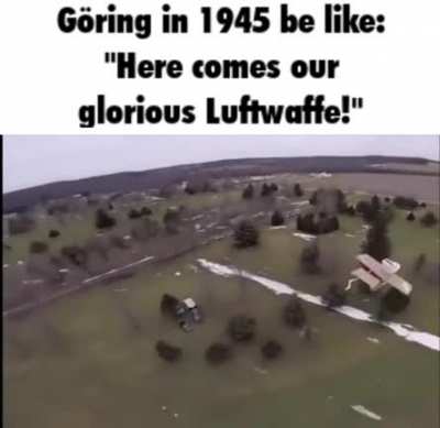 “But Germany had jets tho”