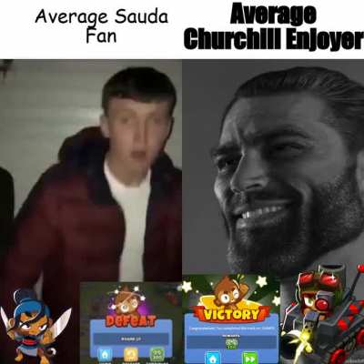Average Sauda Fan vs Average Churchill Enjoyer