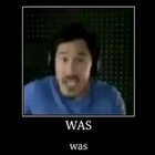 Was