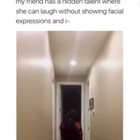 This girl's friend's hidden talent