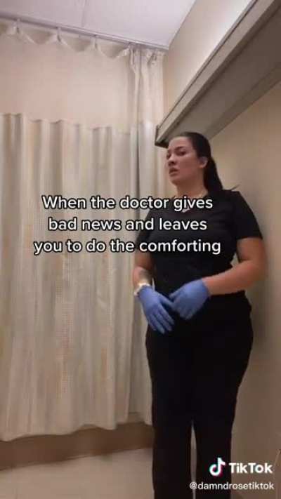 When the doctor gives bad news and leaves you to do the comforting