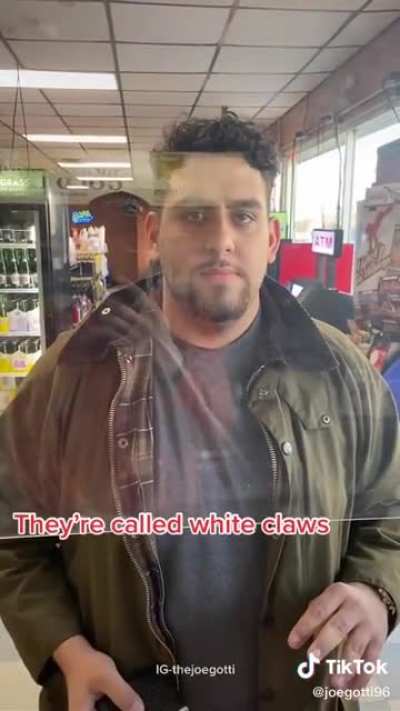 They're called White Claws.