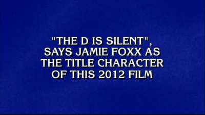 Jeopardy! Had an entire category dedicated to Tarantino films tonight.
