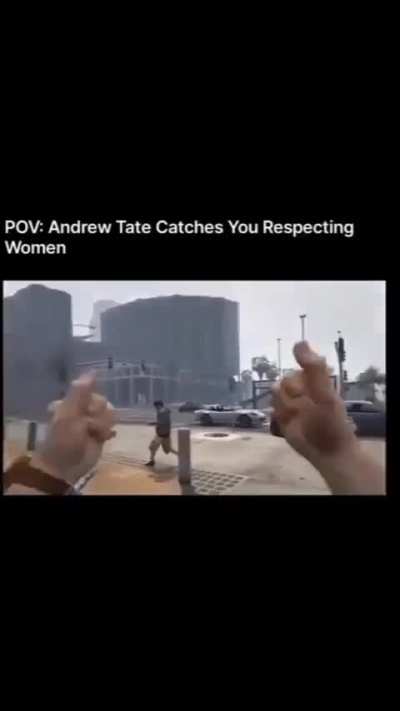 Andrew tate catches you respecting woman 