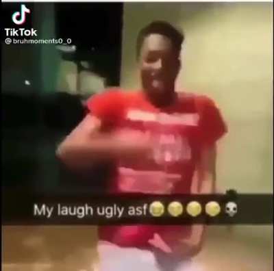 that laugh is crazy