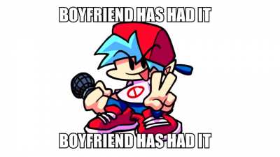 hes had it