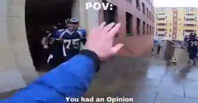 Cant have an opinion any more