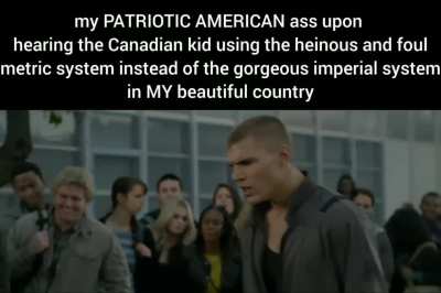 FUCK THE METRIC SYSTEM❗❗❗❗❗🦅🦅🦅🦅🦅🦅🦅🦅🦅🦅🇺🇲🇺🇲🇺🇲🇺🇲🇺🇲🇺🇲🇺🇲
