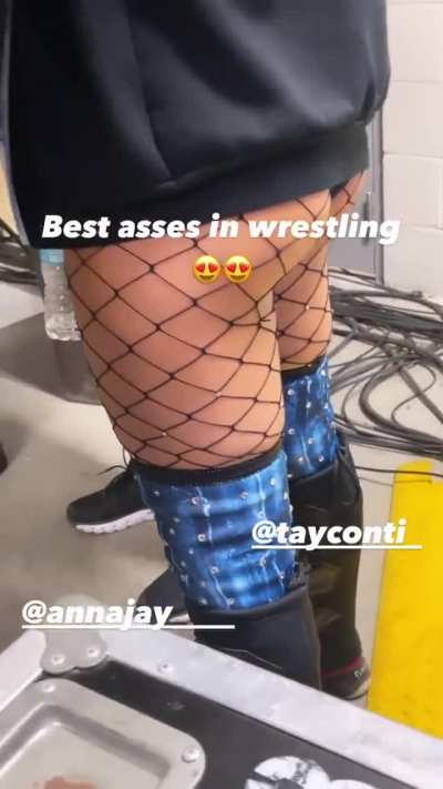 Tay Conti and Anna Jay...Best asses in wrestling