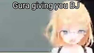 Gura no
