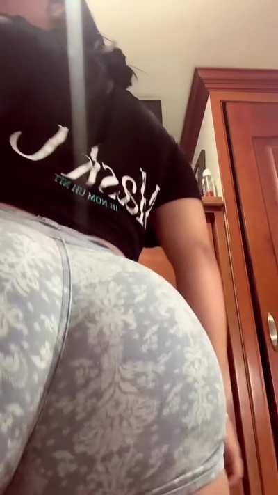 I’m the biggest tease you’ll ever know, I mean, look at this ass.