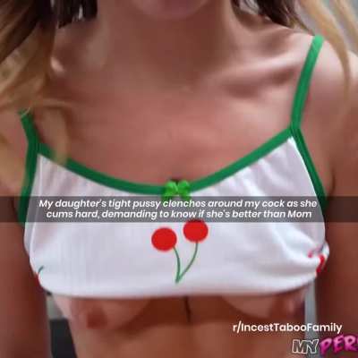 My daughter's tight pussy clenches around my cock