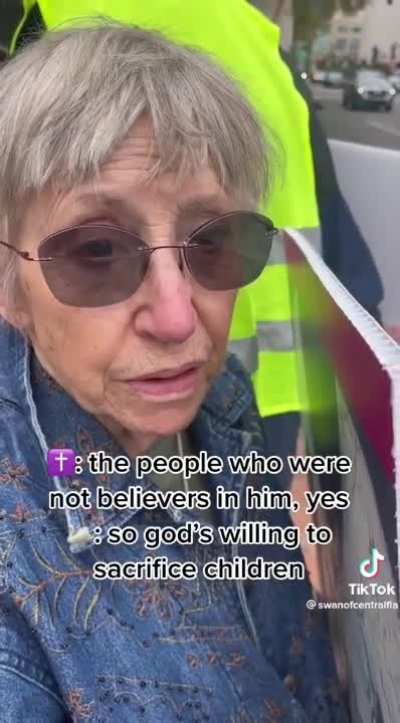 Pro-Life protestors are asked why their God isn’t so pro-life