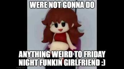 noooo fnf girlfriend!!! run!!!