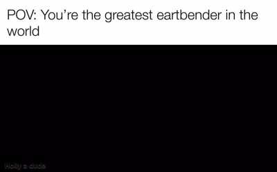 Feels just like earthbending asmr