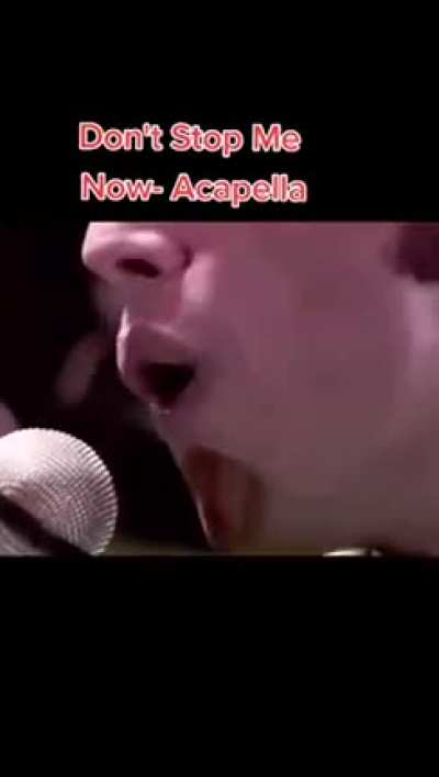 Sheer talent, Don't Stop Me Now - Acapella