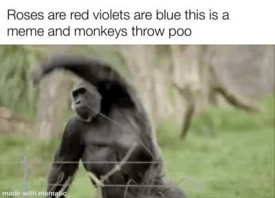 It’s true they throw poo to