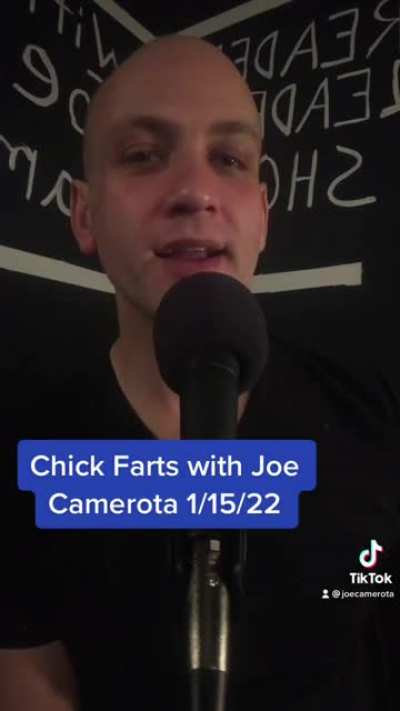 Chick Farts with Joe Camerota 1/15/22 #joecamerota #chickfart #chickfarts
