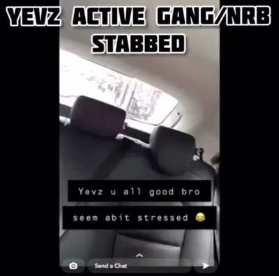 Yevz (Active Gxng/NRB) stabbed
