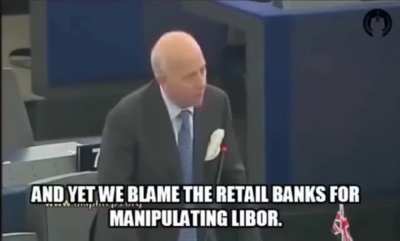 All the banks are broke...
