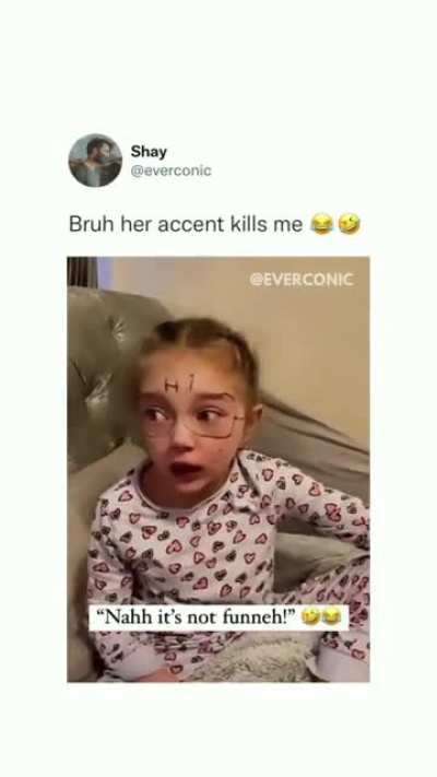 Her accent got me good