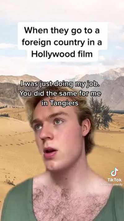 American Character visiting a foreign country in every Hollywood movie