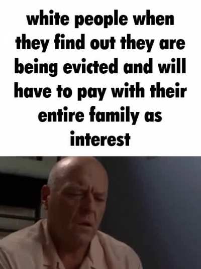 huh, white people