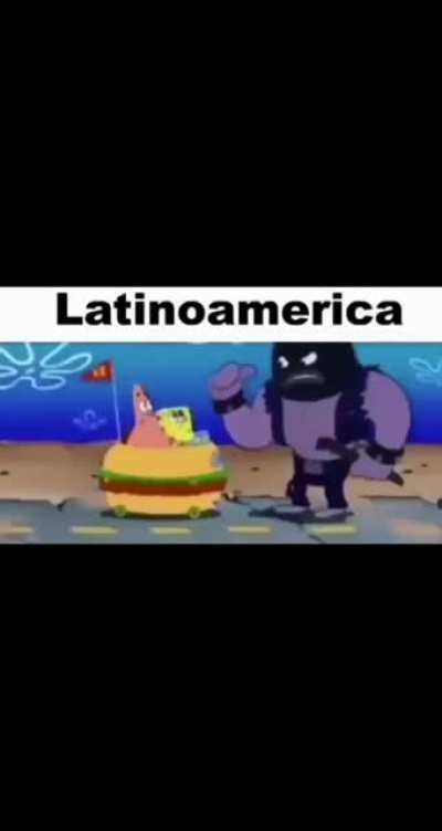 LATINOAMERICA😠😠😠