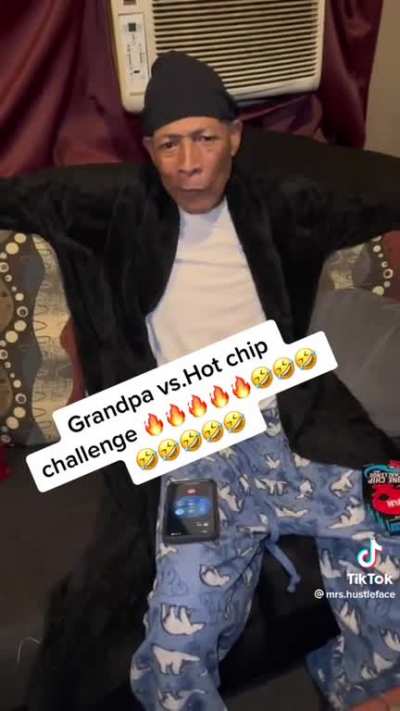 I think it might’ve been too much for gramps
