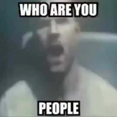 Nooo who am I