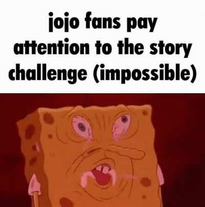 tends to get annoying when jojo fans call everything an araki forgot because of their inability to read
