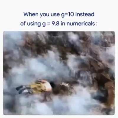 When you use g=10 instead of g=9.8