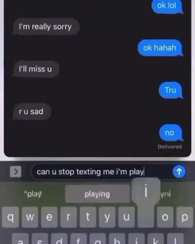 Fuck off hoe, I'm playing subway surfers