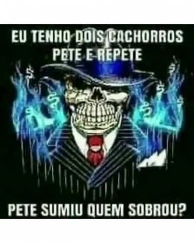 Quase certeza que é o pete