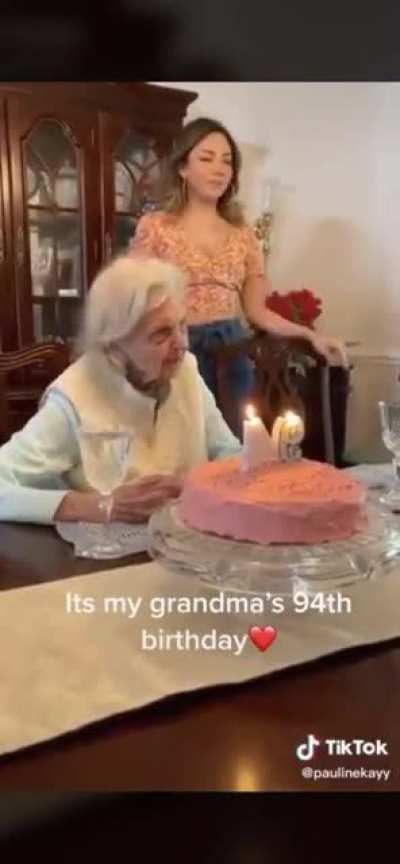 Grandma’s 94th birthday, “I hope this is my last.”