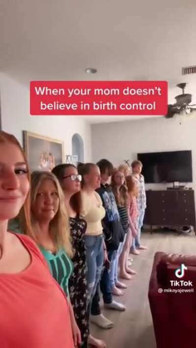 If birth control was a thing