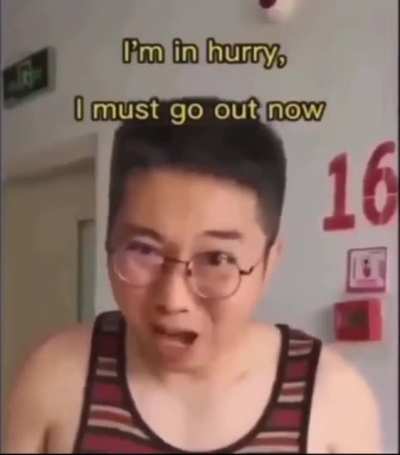 He’s in a hurry
