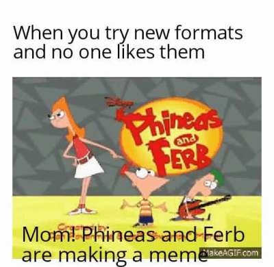 Let's try new formats