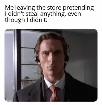 Just act normal