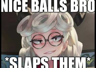Nice Balls Bro