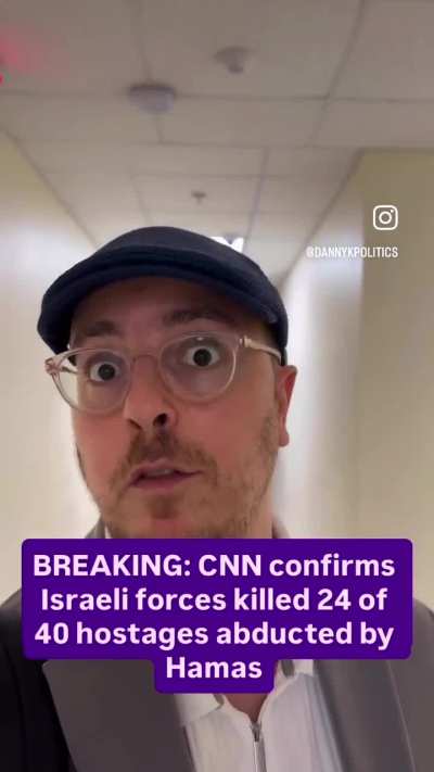 CNN confirms Israel killed 24 of the 40 Israelis taken prisoner by Hamas on 10/7