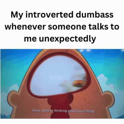 If my social skills were a stat, it would be in the negative