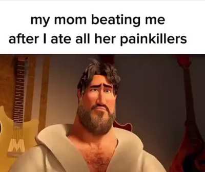 I love pain killers