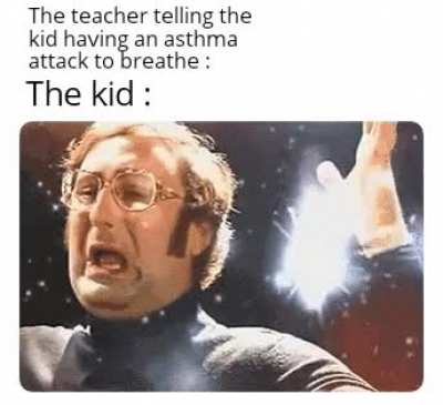 Lmao Just Breathe Dumbass . . .