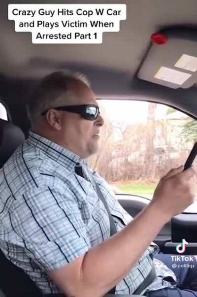 Guy side swipes a cop (not his car, his person) part 1